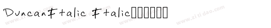DuncanItalic Italic字体转换